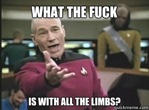 What the fuck is with all the limbs?  Annoyed picard about shitty watercolor and karmanaut