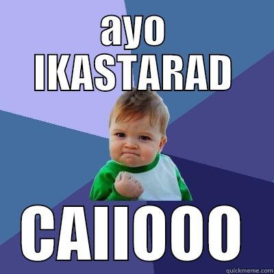 AYO IKASTARAD CAIIOOO Success Kid