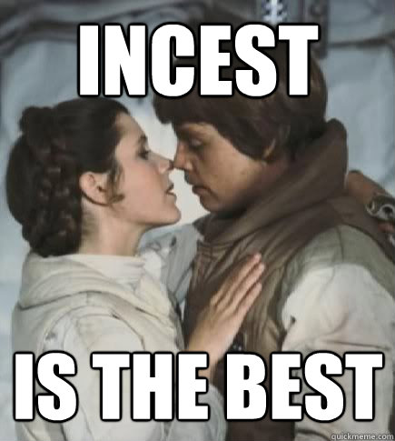 INCEST IS THE BEST - INCEST IS THE BEST  Incest win