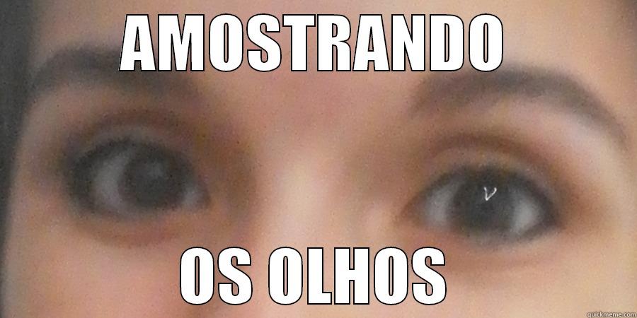 AMOSTRANDO OS OLHOS Misc