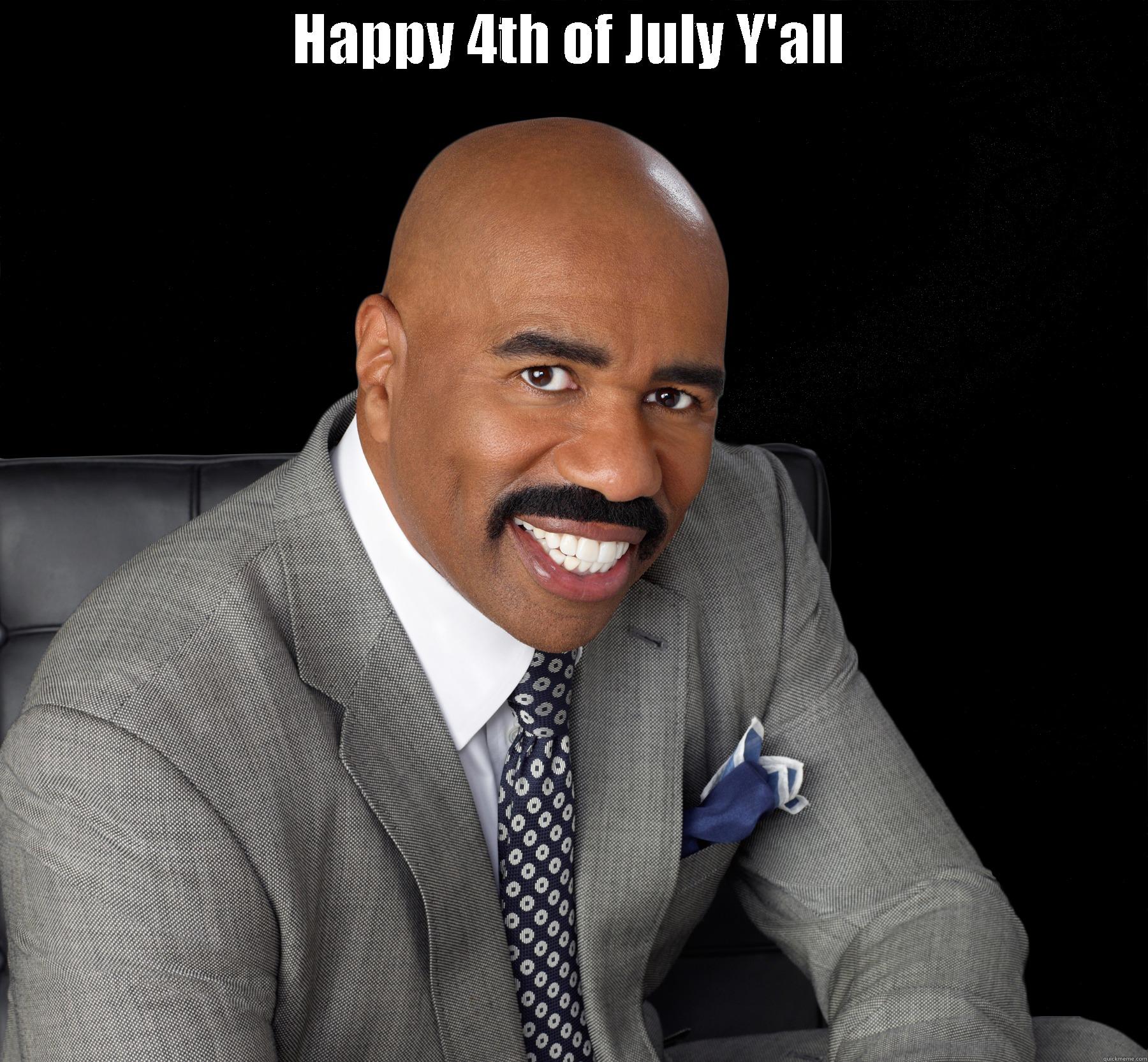 HAPPY 4TH OF JULY Y'ALL  Misc