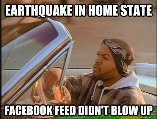 earthquake in home state facebook feed didn't blow Up - earthquake in home state facebook feed didn't blow Up  goodday