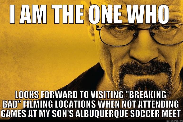 I AM THE ONE WHO LOOKS FORWARD TO VISITING 