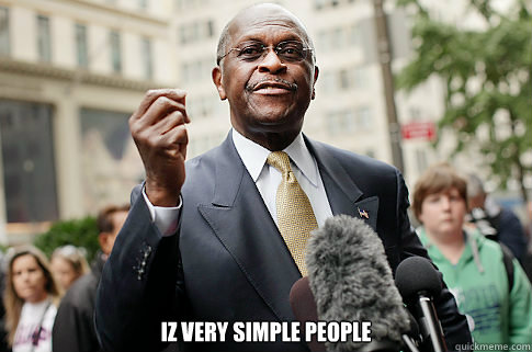  Iz VERY SIMPLE PEOPLE -  Iz VERY SIMPLE PEOPLE  Herman Cain