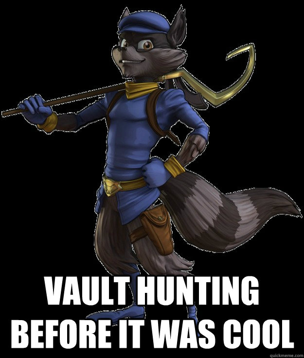  Vault Hunting Before it wAS cool -  Vault Hunting Before it wAS cool  Sly Cooper