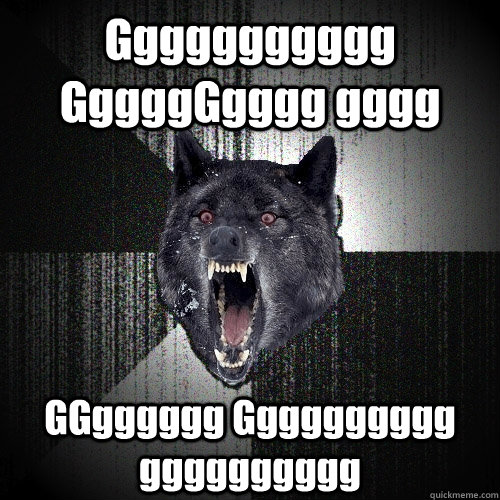 Ggggggggggg GggggGgggg gggg GGgggggg Gggggggggg gggggggggg  Insanity Wolf