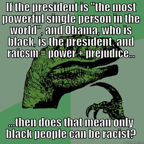 IF THE PRESIDENT IS 