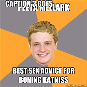 peeta mellark best sex advice for boning katniss Caption 3 goes here  Peeta Mellark