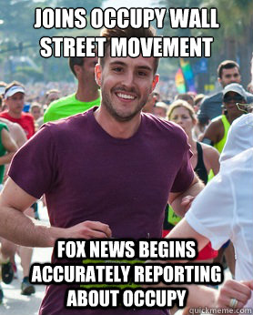 joins occupy wall street movement fox news begins accurately reporting about occupy  Ridiculously photogenic guy