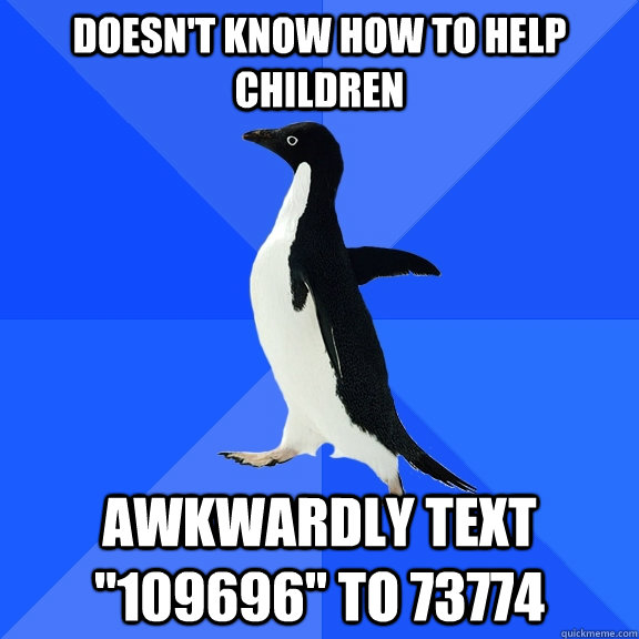 Doesn't know how to help children awkwardly text 