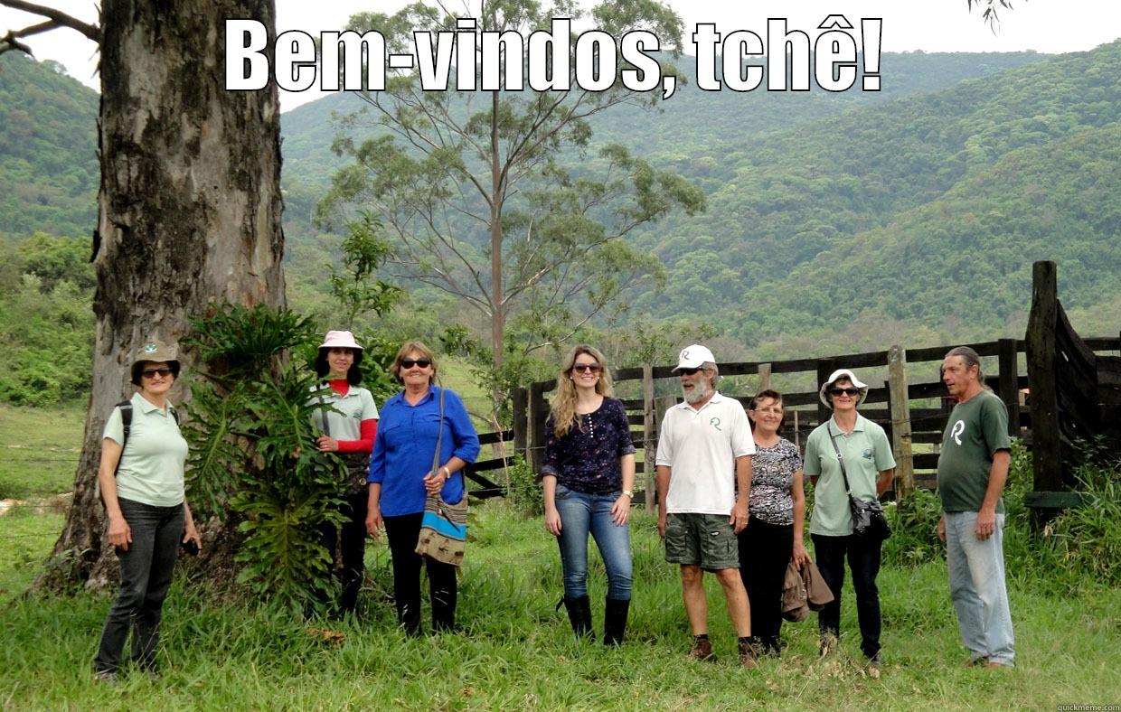 BEM-VINDOS, TCHÊ!  Misc