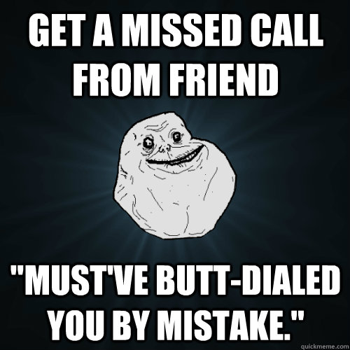Get a missed call from friend 
