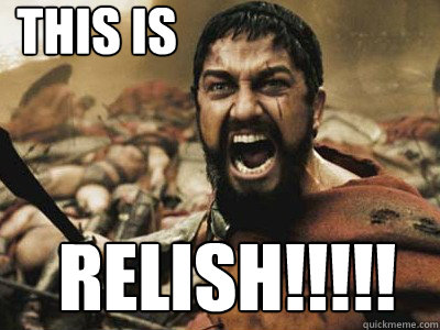 THIS IS  RELisH!!!!! - THIS IS  RELisH!!!!!  Indeed Sparta