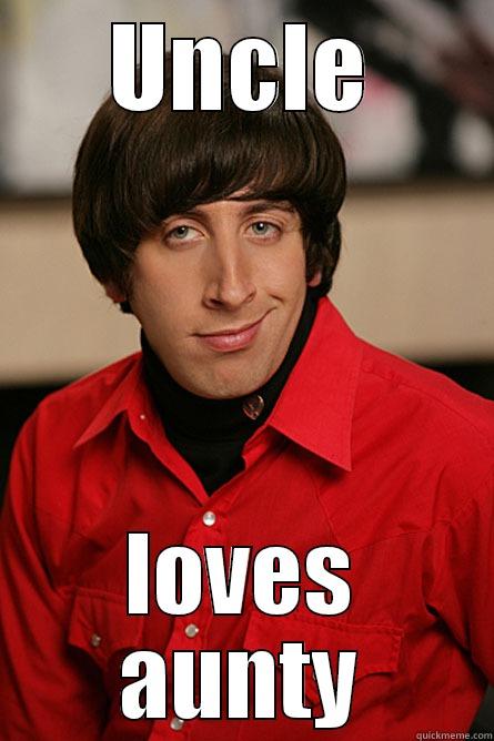 UNCLE LOVES AUNTY Pickup Line Scientist