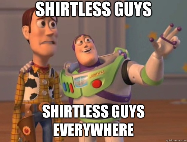 Shirtless guys Shirtless guys everywhere  Toy Story