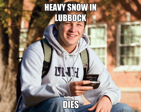 Heavy snow in
Lubbock Dies  College Freshman