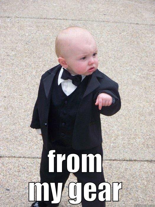  FROM MY GEAR Baby Godfather