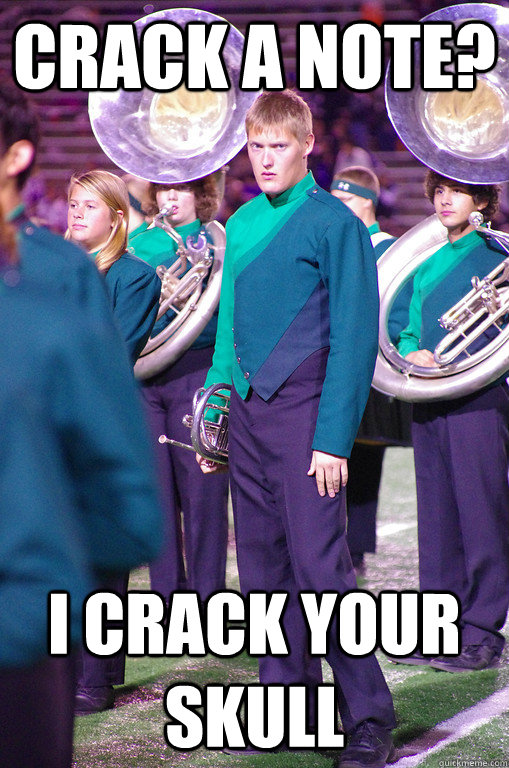 Crack a note? I crack your skull  