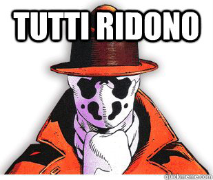 tutti ridono  - tutti ridono   Rorschach Meme