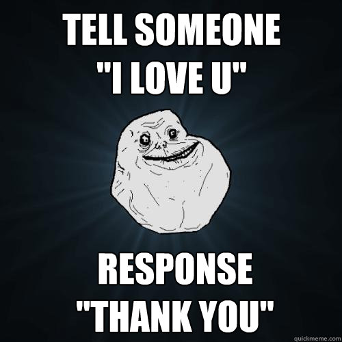 Tell someone 
