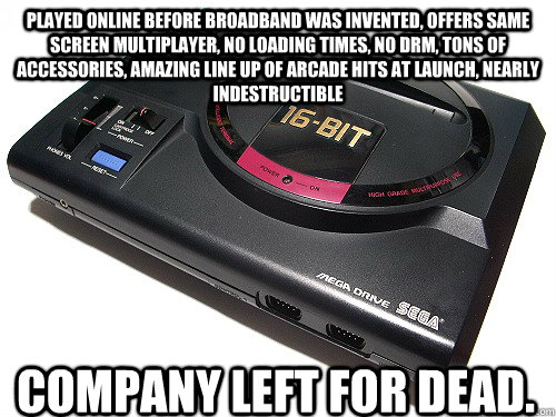 Played online before broadband was invented, offers same screen multiplayer, no loading times, no drm, tons of accessories, amazing line up of arcade hits at launch, nearly indestructible Company Left for dead.  sega genesis