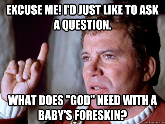 Excuse me! I'd just like to ask a question. What does 