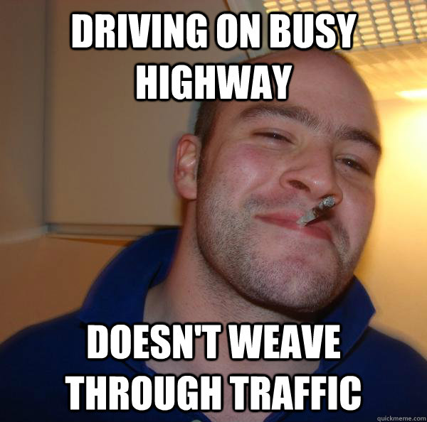 Driving on busy highway Doesn't weave through traffic - Driving on busy highway Doesn't weave through traffic  Misc
