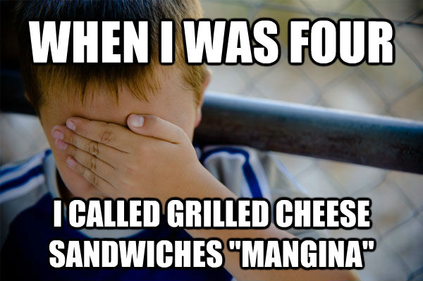 WHEN I WAS FOUR  I CALLED GRILLED CHEESE SANDWICHES 