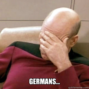  Germans...  FacePalm