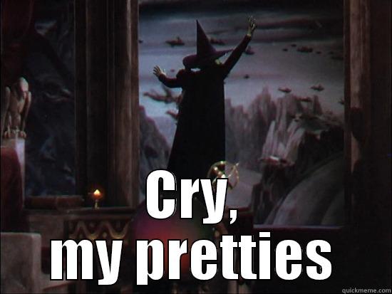  CRY, MY PRETTIES Misc