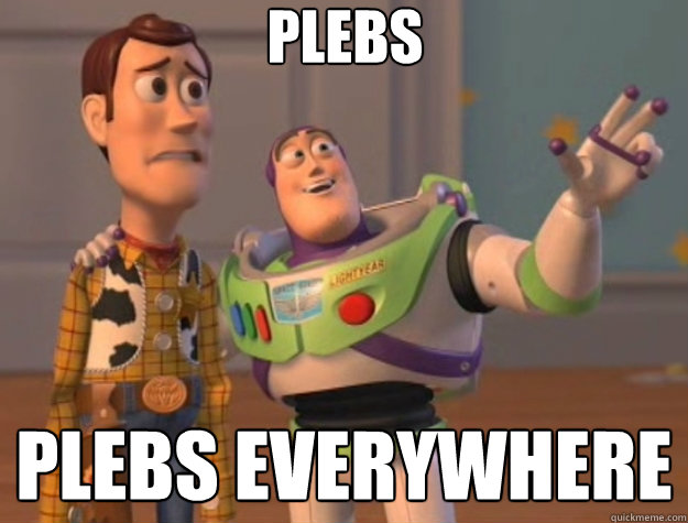 plebs plebs everywhere  Toy Story