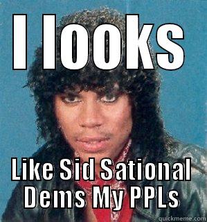 look alike - I LOOKS LIKE SID SATIONAL DEMS MY PPLS Misc