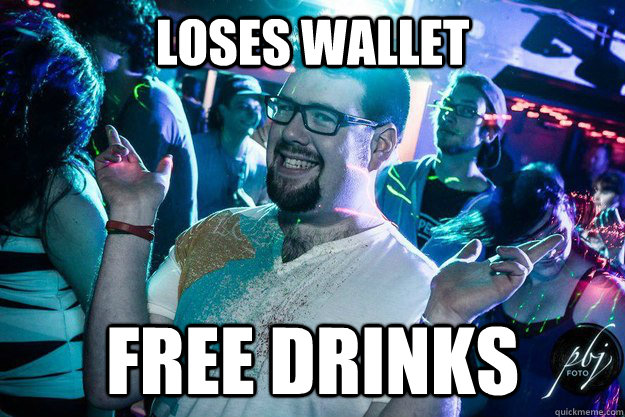 loses wallet free drinks - loses wallet free drinks  Club Guy