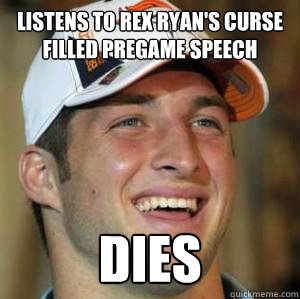 listens to rex ryan's curse filled pregame speech dies  