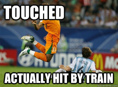 Touched Actually Hit by train  Scumbag Soccer Player