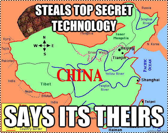 Steals top secret technology Says its theirs  Scumbag China
