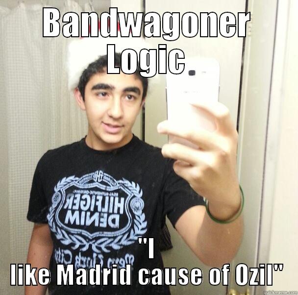 BANDWAGONER LOGIC 