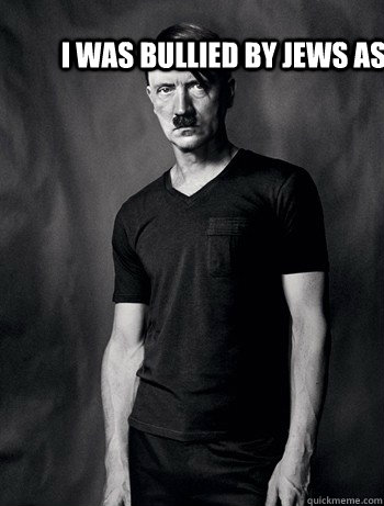 I was bullied by Jews as a child  