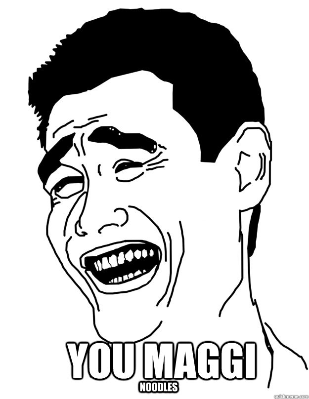 you maggi  noodles  yao ming face