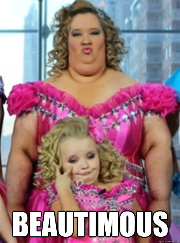  Beautimous -  Beautimous  Honey Boo Boo