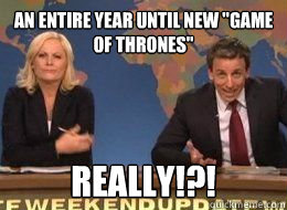 an entire year until new 