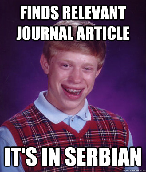 Finds relevant journal article It's in serbian  Bad Luck Brian