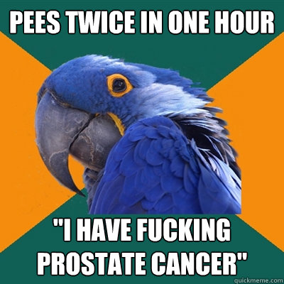 Pees twice in one hour 