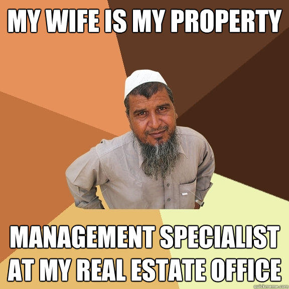 My Wife is my property Management specialist 
at my real estate office - My Wife is my property Management specialist 
at my real estate office  Ordinary Muslim Man