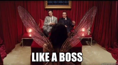  LIKE A BOSS  