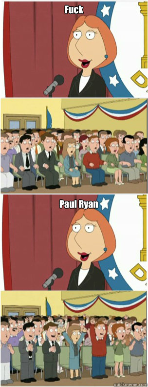 Fuck Paul Ryan  911 lois