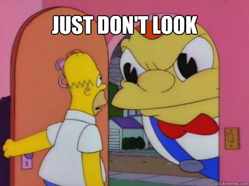 Just don't look - Just don't look  Misc