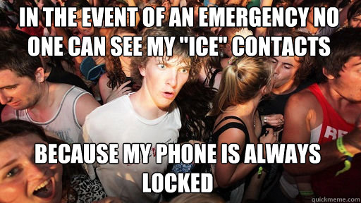 In the event of an emergency no one can see my 