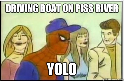 Driving boat on piss river  YOLO  Badass 60s Spider Man
