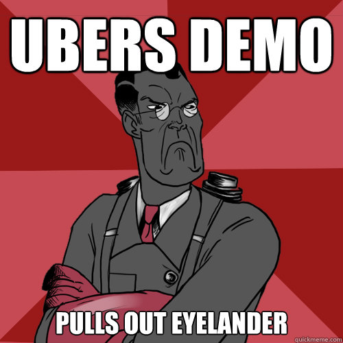 Ubers demo Pulls out Eyelander  